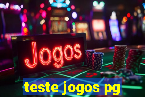 teste jogos pg